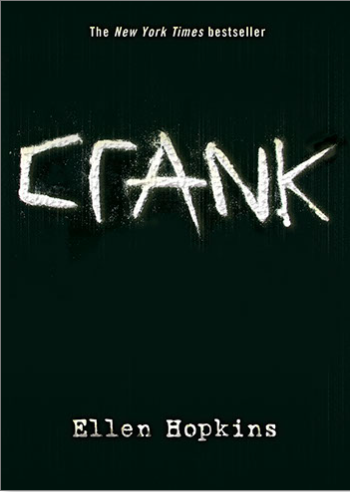 Crank by Ellen Hopkins