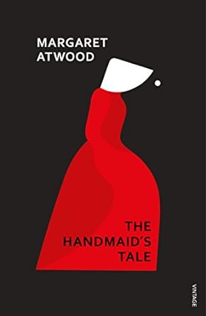 The Handmaid's Tale Margaret Atwood. The Handmaid's Tale. Black background with bold illustration of a woman in profile wearing a white head/face covering and full length voluminous red dress.